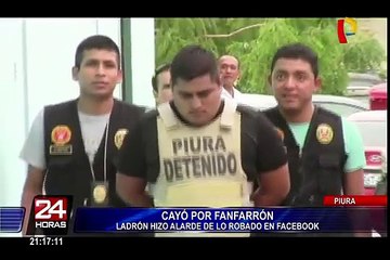 Piura: ladrón es atrapado luego de presumir su accionar en redes sociales