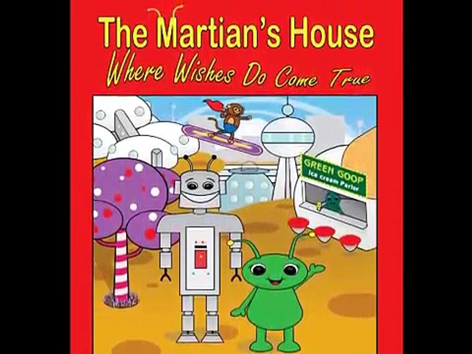 Book song for children - The Martian's House-Bjj4RU7Vb2Y