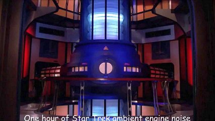 One hour of Star Trek ambient engine noise