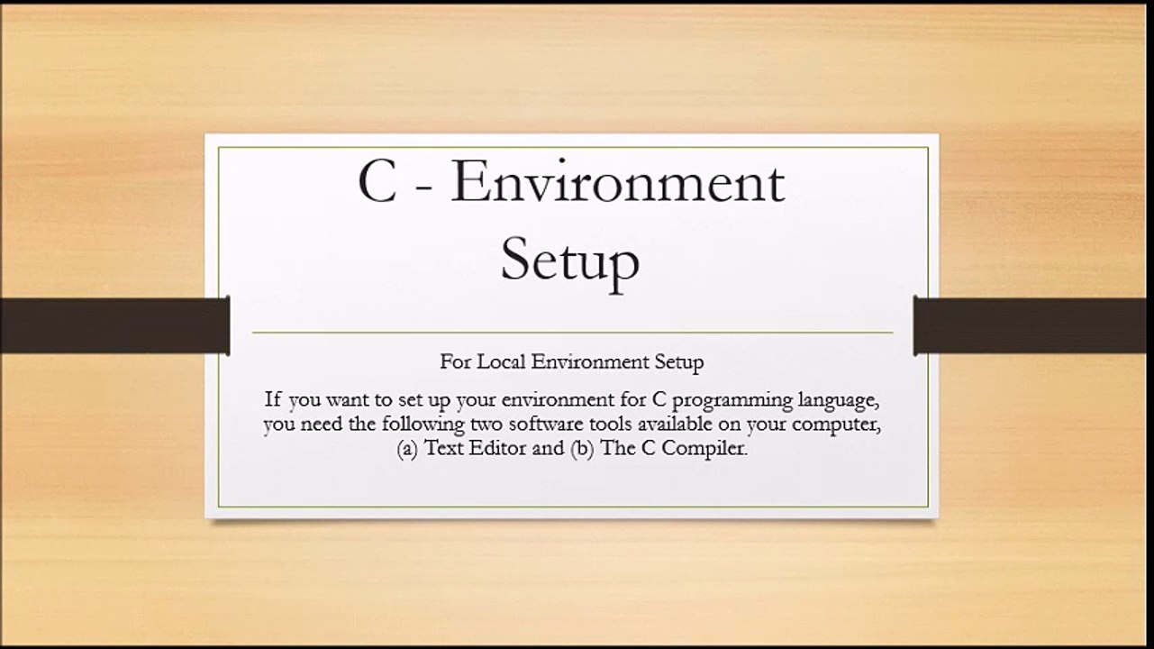 C language environment setup