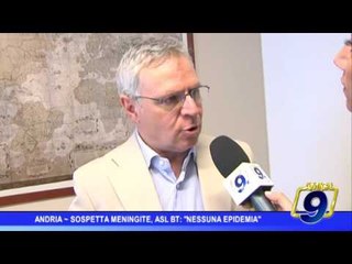 Andria |  Sospetta meningite, Asl Bt: "Nessuna epidemia"