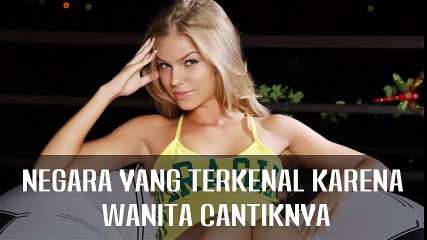 Negara Yang Terkenal Karena Wanita Cantiknya