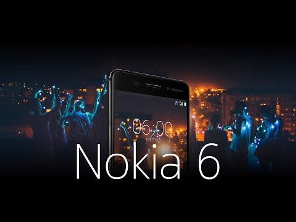 Nokia 6 - Legend Is Back