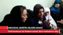 Cumhurbaşkanı Erdoğan, Fethi Sekin’in ailesini aradı