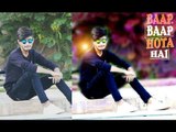 Baap Baap Hota Hain _ PicsArt Photo Editing _ Akki Editz