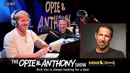 Rich Vos Files The Frugalist on Opie and Anthony (2011)