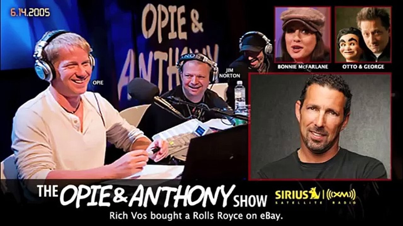 Rich Vos Files Bought a Rolls Royce on eBay on Opie and Anthony (2005)