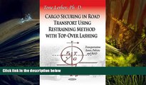 Read  Cargo Securing in Road Transport Using Restraining Method With Top-Over Lashing