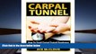 PDF  Carpal Tunnel: How To Treat Carpal Tunnel Syndrome: How To Prevent Carpal Tunnel Syndrome