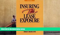 Read  Insuring the Lease Exposure: Personal Property Lease Exposures : Real Property Lease