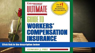 Read  Entrepreneur Magazine s Ultimate Guide to Workers  Compensation Insurance  Ebook READ Ebook