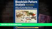 PDF [DOWNLOAD] Bloodstain Pattern Analysis with an Introduction to Crime Scene Reconstruction,