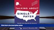 Read  Talking About Single Payer: Health Care Equality for America  Ebook READ Ebook