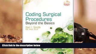 Download  Coding Surgical Procedures: Beyond the Basics (Health Information Management Product)