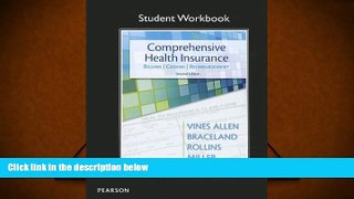 Read  student Workbook for Comprehensive Health Insurance: Billing, Coding   Reimbursement  Ebook