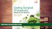 Read  Coding Surgical Procedures: Beyond the Basics (Health Information Management Product)  Ebook