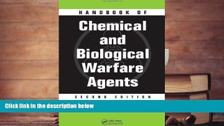 PDF [DOWNLOAD] Handbook of Chemical and Biological Warfare Agents, Second Edition READ ONLINE