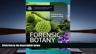BEST PDF  Forensic Botany: A Practical Guide BOOK ONLINE