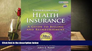 Read  Understanding Health Insurance: A Guide to Billing and Reimbursement  Ebook READ Ebook