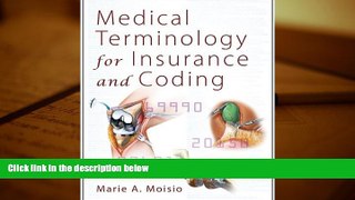 Read  Medical Terminology for Insurance and Coding  Ebook READ Ebook