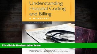 Read  Understanding Hospital Coding and Billing: A Worktext  Ebook READ Ebook