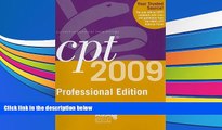 Read  CPT 2009 Professional Edition (Current Procedural Terminology (CPT) Professional)  Ebook