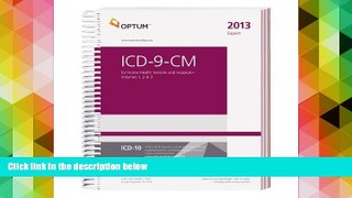Read  ICD-9-CM 2013 Expert for Home Health and Hospice Volumes 1, 2   3  Ebook READ Ebook