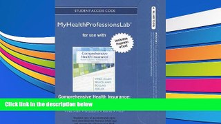 Read  NEW MyHealthProfessionsLab with Pearson eText -- Access Card -- for Comprehensive Health