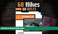 Audiobook  60 Hikes within 60 Miles: Washington DC Trial Ebook