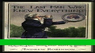 [PDF] The Last Man Who Knew Everything: Thomas Young, The Anonymous Polymath Who Proved Newton