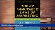 Read  The 22 Immutable Laws of Marketing:  Violate Them at Your Own Risk!  Ebook READ Ebook