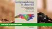 PDF [FREE] DOWNLOAD  Gerrymandering in America: The House of Representatives, the Supreme Court,