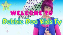 Debbie Doo Kids TV Channel Trailer_ Songs for Kids, Parents, Teachers and Caregivers!-BW6f58HIk0c