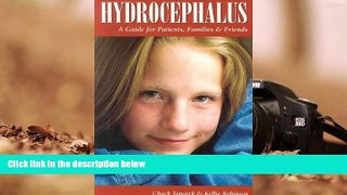 Download [PDF]  Hydrocephalus: A Guide for Patients, Families   Friends (Patient Centered Guides)