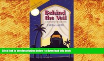 BEST PDF  Behind the Veil: An Australian Nurse in Saudi Arabia [DOWNLOAD] ONLINE