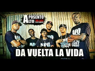 APOSENTO ALTO The Last Testment - DA VUELTA LA VIDA