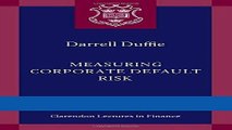 Read Measuring Corporate Default Risk (Clarendon Lectures in Finance) Best Collection