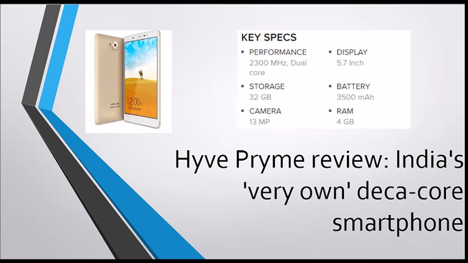 Hyve Pryme review- India's very own deca-core smartphone