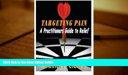 Audiobook  Targeting Pain: A Practitioners Guide to Relief Full Book