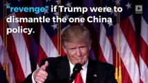 China threatens 'revenge' if Trump flips One China policy, state tabloid warns