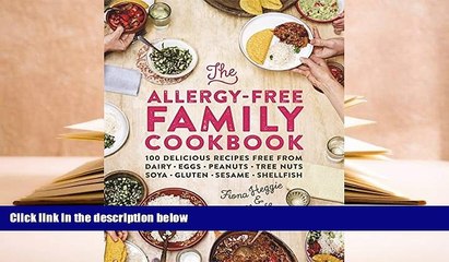 Download [PDF]  The Allergy-Free Family Cookbook: 100 delicious recipes free from dairy, eggs,