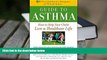 Download [PDF]  The Children s Hospital of Philadelphia Guide to Asthma: How to Help Your Child