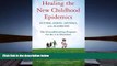 PDF  Healing the New Childhood Epidemics: Autism, ADHD, Asthma, and Allergies: The Groundbreaking