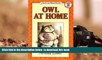 [Download]  Owl At Home (Turtleback School   Library Binding Edition) (I Can Read Books: Level 2)