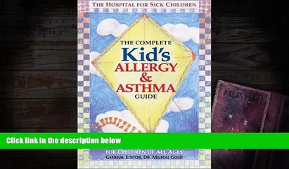 Audiobook  The Complete Kid s Allergy and Asthma Guide: Allergy and Asthma Information for