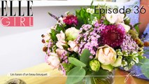 Les bases d'un beau bouquet de fleurs ! avec Hélène Préchac | Flair #36 sur ELLE Girl