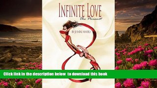 BEST PDF  Infinite Love: The Pursuit [DOWNLOAD] ONLINE