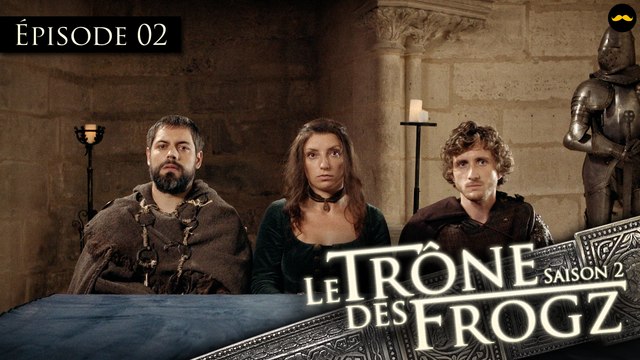 Le Trône des Frogz Saison 2 : Episode 2 : Jugement