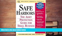 BEST PDF  Safe Harbors: An Asset Protection Guide for Small Business Owners (Business Owner s