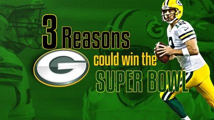 3 Reasons The Packers Could Win The Superbowl